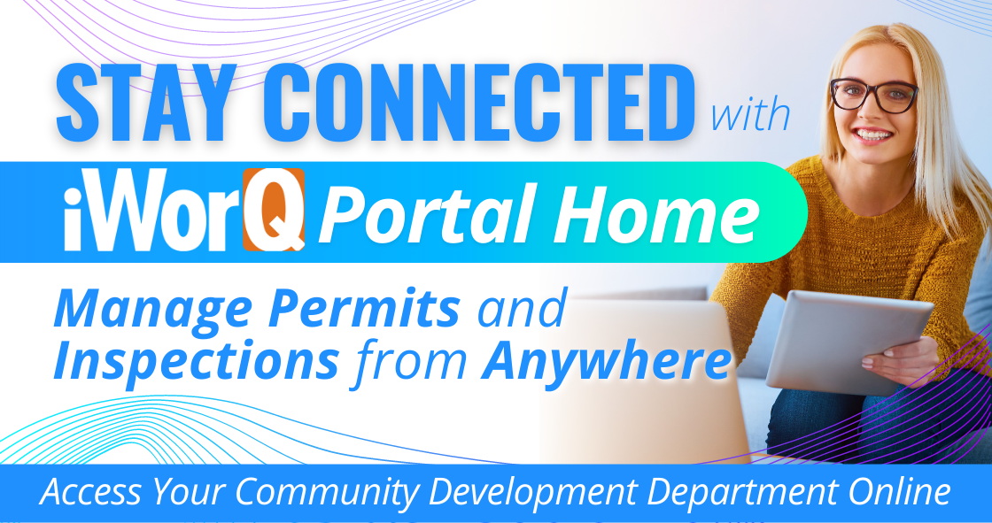 Stay Connected with iWorQ Portal Home