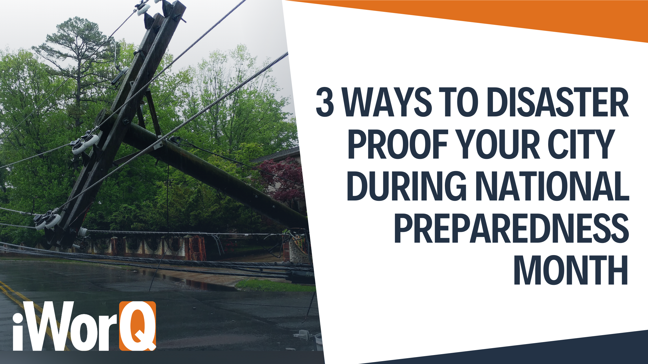 Featured image for “3 Ways to Disaster Proof Your City During National Preparedness Month”