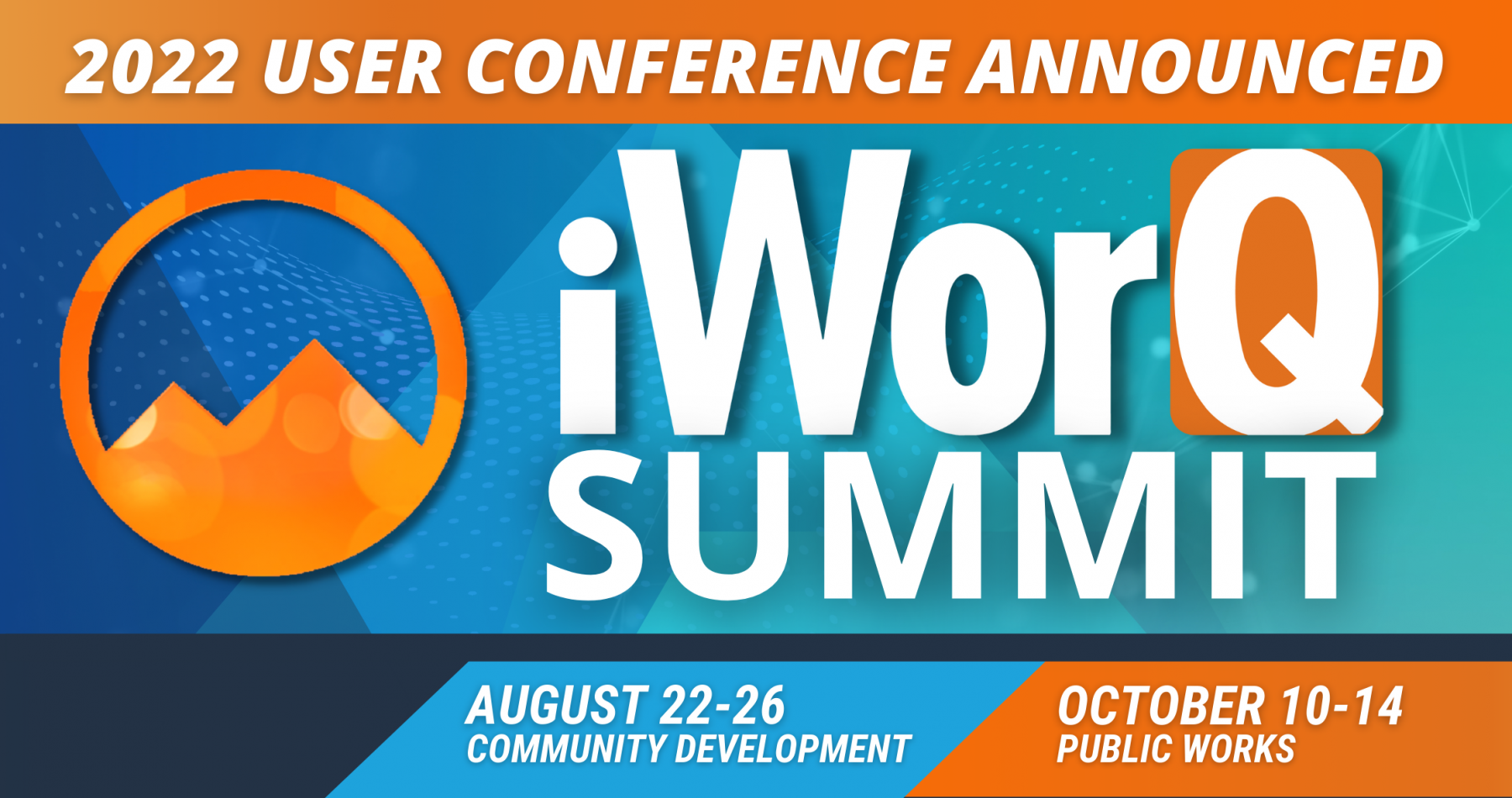 2022 iWorQ User Conference Announced
