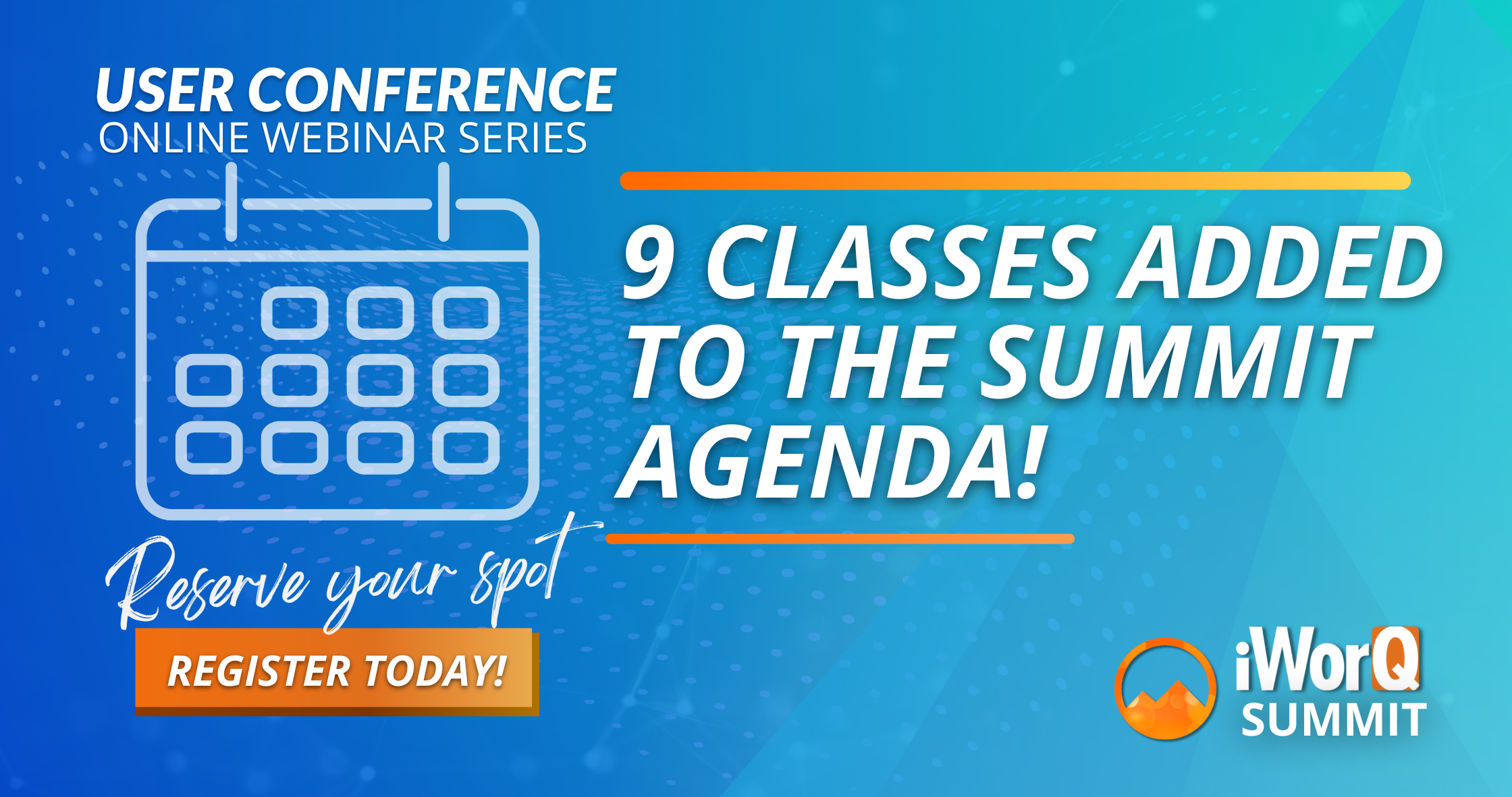 2021 iWorQ Summit Class Schedule Available Now