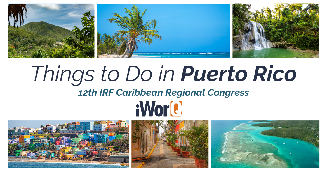 Featured image for “Things to Do in Puerto Rico – IRF Caribbean Congress 2024”