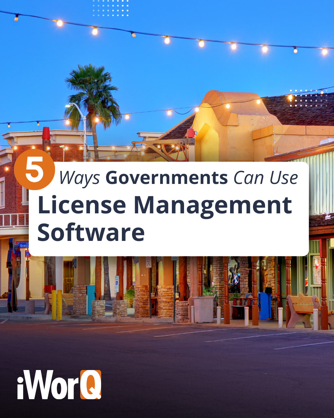 5 Ways Governments Can Use License Management Software